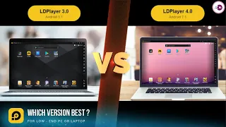 LDplayer 3 vs LDplayer 4 - Which Version Is Best For Low End PC.