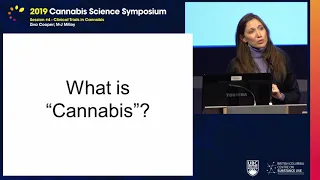 Cannabis Science Symposium 2019 - Session 4: Clinical Trials in Cannabis