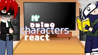 My favorite anime characters react 3/3