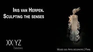 XXYZ Selections | Выставка Iris van Herpen. Sculpting the senses.