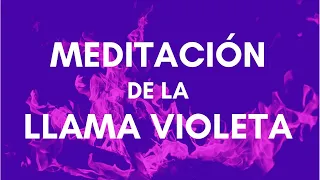 Meditación guiada de la Llama Violeta Transmutadora 10 minutos 🙏 Yo Soy Sanación Perdón Compasión 🙏