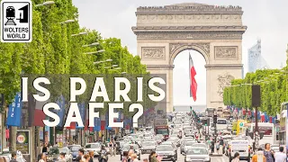 Is Paris Safe to Visit? Safety Advice for Paris