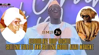 DIAR DIAROU SERIGNE FALLOU AKH SERIGNE ABDOU AHAD MBACKE PAR ABDOULAYE DIOP BICHRI DANS GP