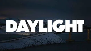 David Kushner - Daylight (Lyrics)