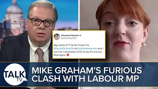 Mike Graham’s Furious Clash With Labour MP After She Praised Crowds For Chanting “F**k The Tories”