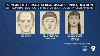 Tucson Police investigating sexual assault of 13-year-old girl