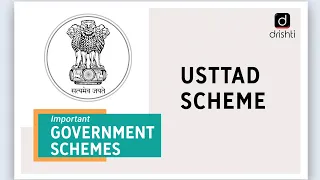 Important Government Schemes - USTTAD Scheme