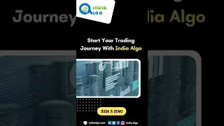 Start Your Trading Journey with India Algo | Algo Trading automated trading #shorts #indiaalgo