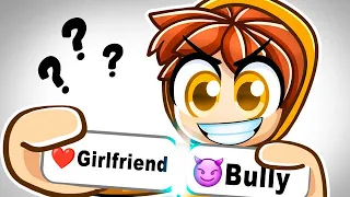 BULLY + GIRLFRIEND = ????