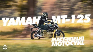 Yamaha MT-125 - Idealny motocykl w klasie 125 nie istniej...