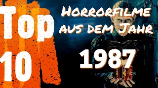 Top 10 - Die besten Horrorfilme der 80er | Teil 8 - 1987 (REUPLOAD)