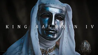 King Baldwin IV | Words of Wisdom