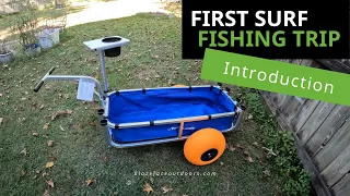 Fort Morgan Surf Fishing Trip - Introduction