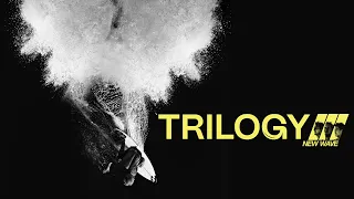 Trilogy: New Wave | Official Trailer | Utopia