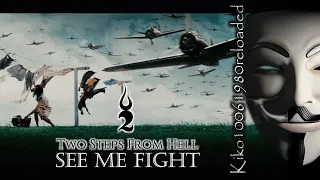 Two Steps From Hell - See Me Fight feat. Linea ( EXTENDED Remix by Kiko10061980 )