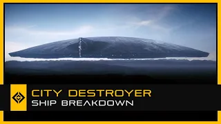 Independence Day: City Destroyer | Ship Breakdown
