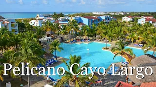 Hotel Pelicano. Cayo Largo, Cuba