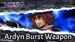 【DFFOO】Ardyn Burst Weapon Showcase