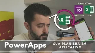 PowerApps - Criando APPs para suas Planilhas