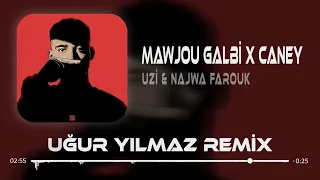 Uzi & Najwa Farouk - Mawjou Galbi ( Uğur Yılmaz Remix ) NTI SBABI