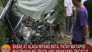 UB: Babae at alaga niyang bata, patay matapos maatrasan ng truck ang sinasakyang tricycle