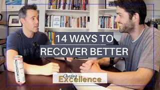 Recover From Your Workouts Better to Get Better || Chasing Excellence