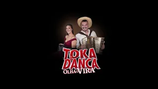 Toka & Dança - Olha o Vira ( Official Video)