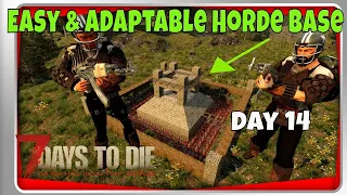 7 days to die l Easy & Adaptable Horde Base Day 14 l