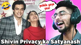 Shivin Privacy ka Satyanash - Shivangi Joshi and Mohsin Khan - Chanpreet Chahal