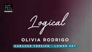 Logical - Olivia Rodrigo (LOWER Key Karaoke) - Piano Instrumental Cover with Lyrics