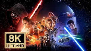 STAR WARS: The Force Awakens 8K Trailer (8K ULTRA HD 4320p)