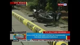 BP: Mag-live in partner, patay sa pamamaril ng mga nakamotorsiklo