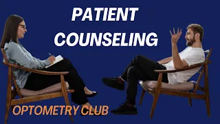 Patient Counseling in Optometry