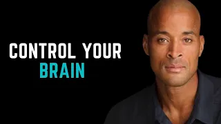 CONTROL YOUR BRAIN - 2022 Motivational Speech David Goggins