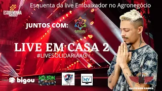 Esquenta do Embaixador no Agronegócio Live Solidaria - Allysson Gomes feat. Solidários por Igarapava