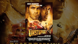 Unstoppable 2010 Full Movie - Denzel Washington, Chris Pine, Rosario Dawson