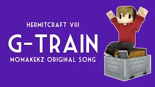 Grians G-Train (HermitCraft Season 8) [original fan song]