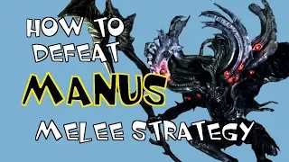 How to Beat Manus Melee Strategy Dark Souls Remastered