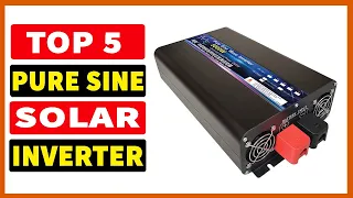Top 5 Best Pure Sine Wave Inverter | New Best Solar Inverter 2023