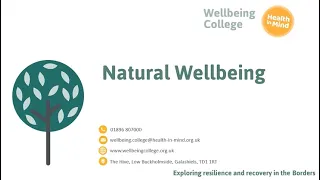 Nature and wellbeing -  an online self-study course (The Wellbeing College)