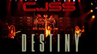 CJSS "Destiny" Live!