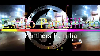 Panthers Familia // Estilo Pandillero // (Video Oficial)