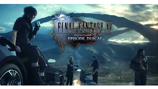 『FINAL FANTASY XV』TGS 2014 Trailer