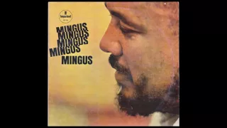 II B.S.* — Charles Mingus - Mingus Mingus Mingus Mingus Mingus (1963) A1, vinyl album