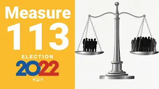 Oregon Measure 113, the legislative walkouts measure, explained
