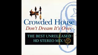 Crowded House-Don't Dream It's Over (Remastered)