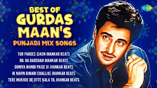 Best of Gurdas Maan's Punjabi Mix Songs | Hero & King Of Jhankar Studio | Duniya Mandi Paise Di