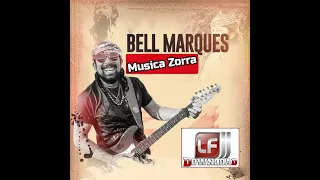 Bell Marques - Zorra - @LFDownloads