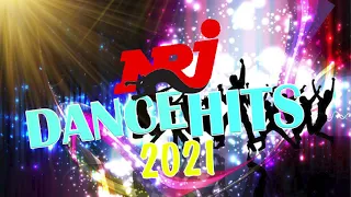 NRJ DANCE HITS 2021 - THE BEST MUSIC 2021 - NRJ MUSIQUE HITS -PLAYLIST OF SONGS 2020