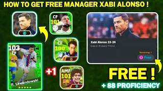 HOW TO GET FREE MANAGER XABI ALONSO🔥🥵||EFOOTBALL 2024 MOBILE.."!!